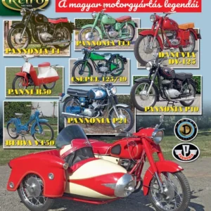 A magyarországi motorgyártás legendái / Retro Mobil deluxe 4.